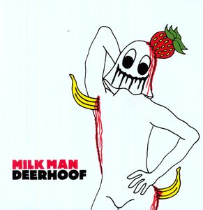 Milk Man , Deerhoof