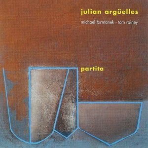 Partita , Julian Argüelles Trio