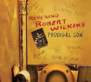 Prodigal Son , Robert Wilkins