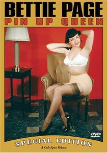 Bettie Page: Pin Up Queen , Bettie Page