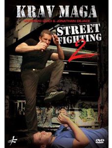 Krav Maga Street Fighting: Volume 2: Self Defense by Vincenzo Quici AndJonathan Dejace , Jonathan Dejace