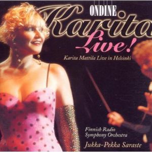 Karita Live in Helsinki , Karita Mattila