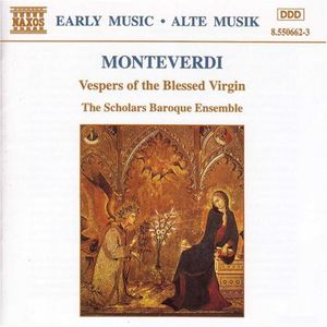 Vespers of Blessed , Scholars Baroque Ensemble