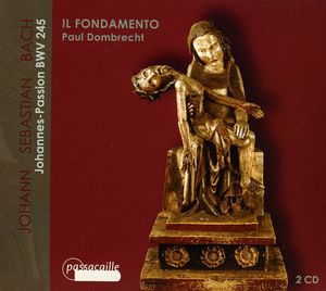 Johannes-Passion BWV 245 , J.S. Bach