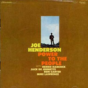 Power to the People , Joe Henderson