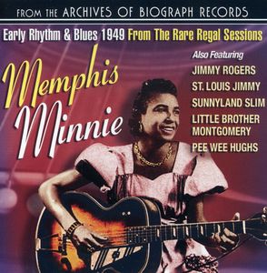 Early Rhythm and Blues 1949 From The Rare Regal Sessions , Memphis Minnie