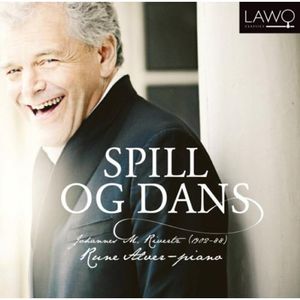 Spill Og Dans: Piano Music , Rune Alver