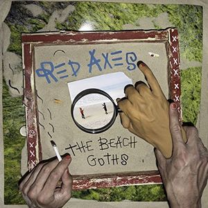 Beach Goths , Red Axes