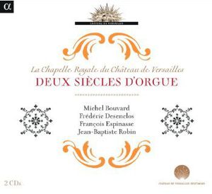 Deux Siecles D'orgue , Jean-Baptiste Robin
