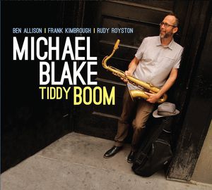 Tiddy Boom , Michael Blake
