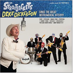 Deke Dickerson Sings the Great Instrumental Hits , Los StraitJackets