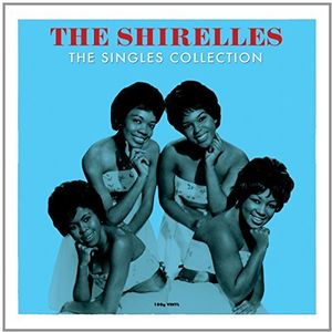 Singles Collection [Import] , The Shirelles