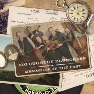 Memories of the Past , Big Country Bluegrass