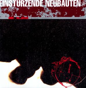 Zeichnungen Des Patienten O.T/ Drawings Of O.T. , Einsturzende Neubauten