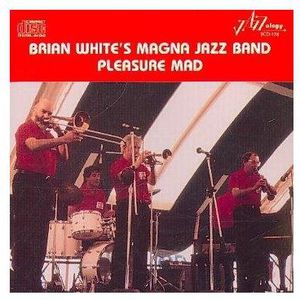 Brian White's Magna Jazz Band , Brian White