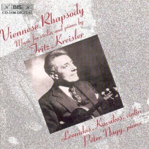 Viennese Rhapsody: Music for Violin & Piano , Leonidas Kavakos