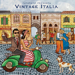 Vintage Italia , Putumayo Presents