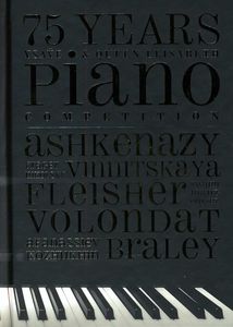 75 Years Ysaye & Queen Elisabeth Piano /  Various , Various Artists