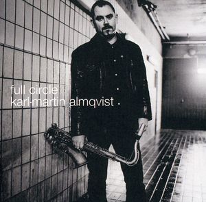 Full Circle , Karl-Martin Almqvist