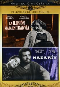 La Ilusion Viaja En Tranvia / Nazarin , Francisco Rabal
