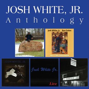 Anthology , Josh White Jr.