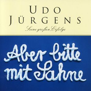 Aber Bitte Mit Sahne [Import] , Udo J rgens