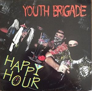Happy Hour , Youth Brigade