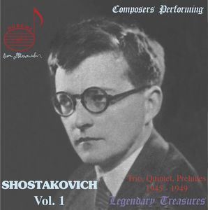 Composers Performing: Shostakovich 1 , Dmitry Shostakovich