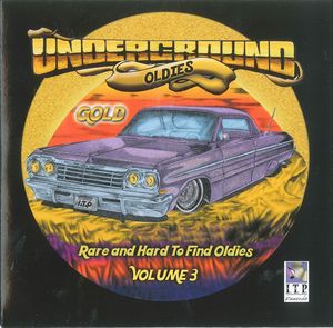 Underground Oldies Gold 3 , Various Artists