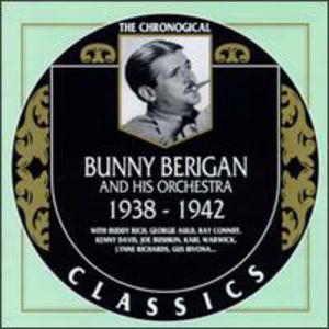 1938-42 , Bunny Berigan
