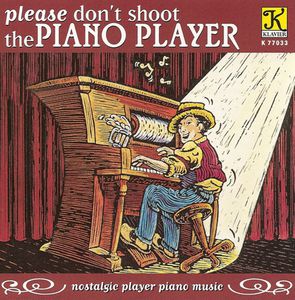 Please Don't Shoot The Piano Player , Various Artists