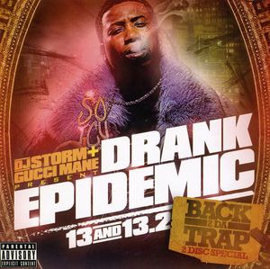 Drank Epidemic, Vol. 13 [Explicit Content] , DJ Storm