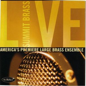 Summit Brass Live , Summit Brass