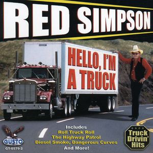 Hello I'm a Truck , Red Simpson