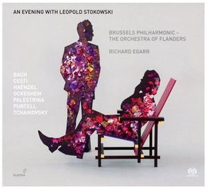 Evening with Leopold Stokowski , Richard Egarr