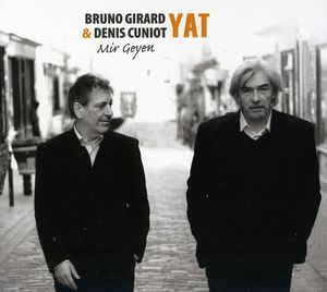 Yat: Mir Geyen , Denis Cuniot