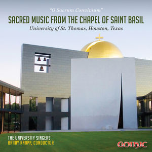 O Sacrum Convivium - Sacred Music from the Chapel of Saint Basil 