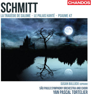 Tragedie de Salome / Le Palais Hante / Psaume 47 , Yan Pascal Tortelier