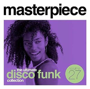 Various Artists Masterpiece: Ultimate Disco Funk Collection 27