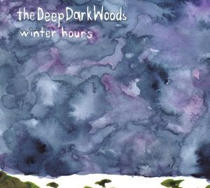 Winter Hours , The Deep Dark Woods