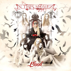 Blood , In This Moment