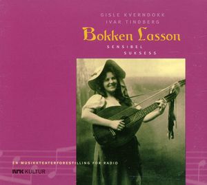 Bokken Lasson: Sensibel Suksess , Gisle Kverndokk