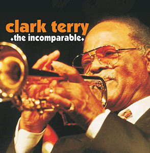 Incomparable , Clark Terry