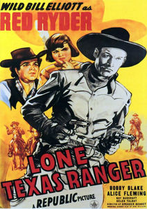 Lone Texas Ranger , Wild Bill Elliott