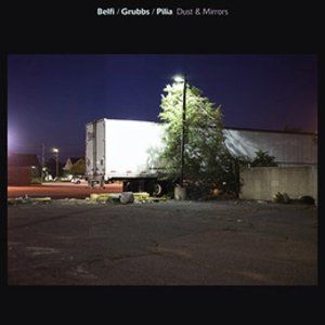 Dust & Mirrors , Stefano Pilia