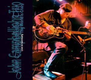 World Is Crazy: Live , John Campbelljohn