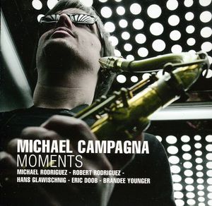 Moments , Michael Campagna