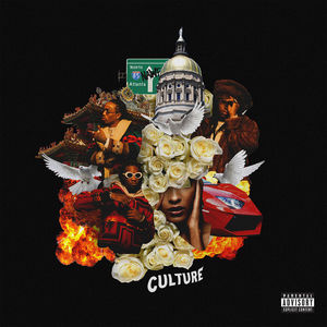 Culture [Explicit Content] , Migos