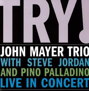 Try: Live in Concert [Import] , John Mayer