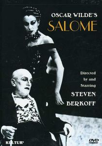 Oscar Wilde: Salome , Steven Berkoff
